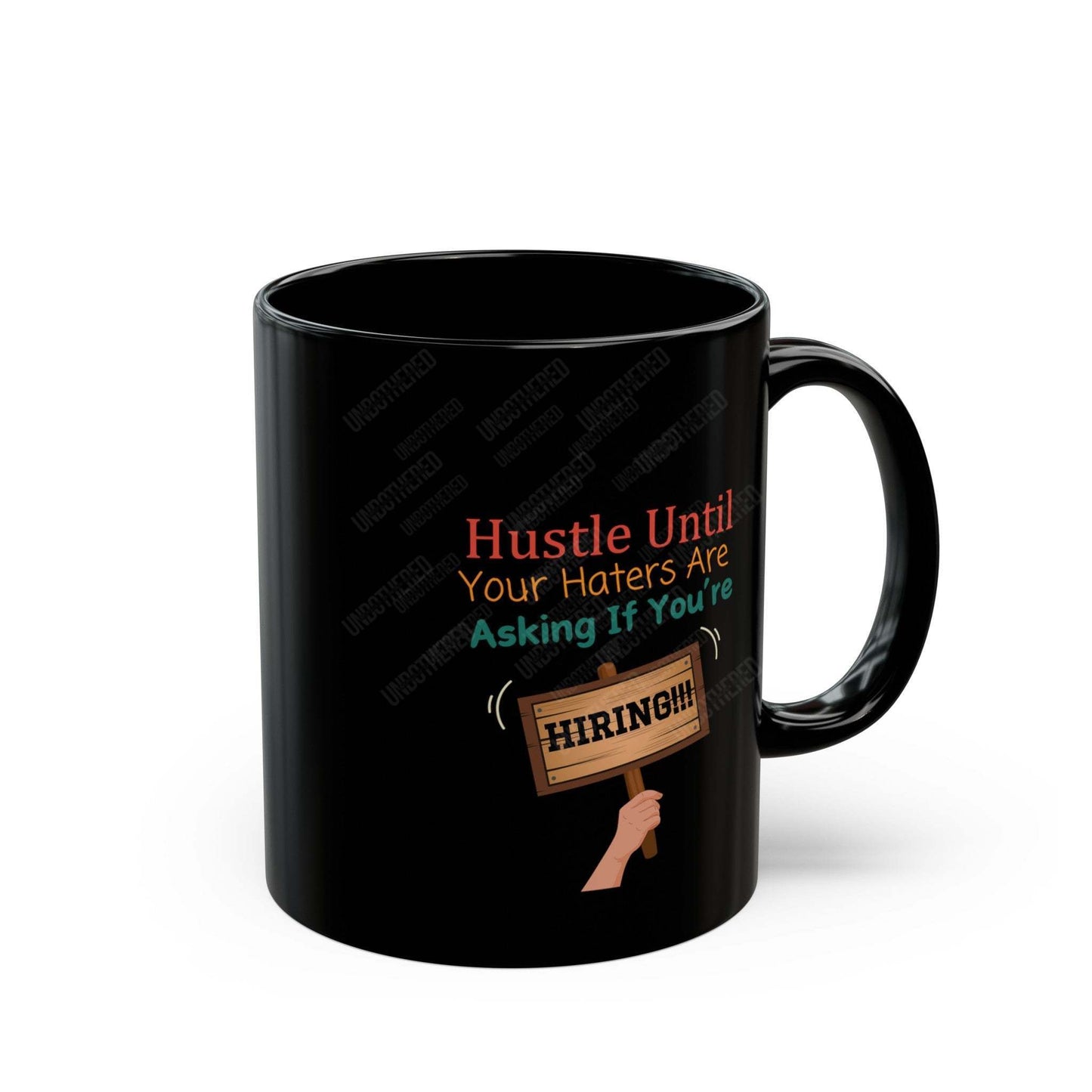 Hustle Until (Black Mug (11oz, 15oz)