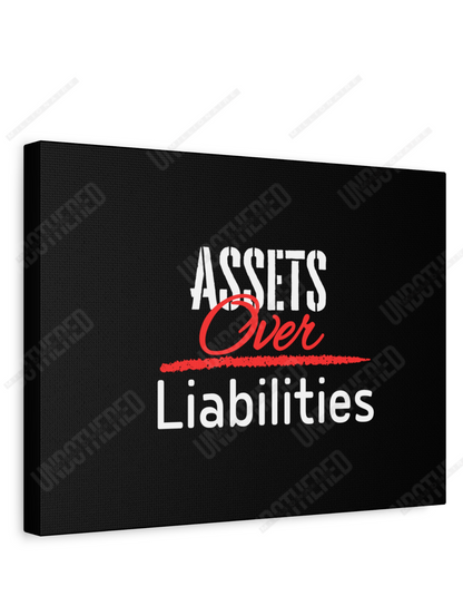 Assets Over Liabilities  (Matte Canvas, Stretched, 1.25")