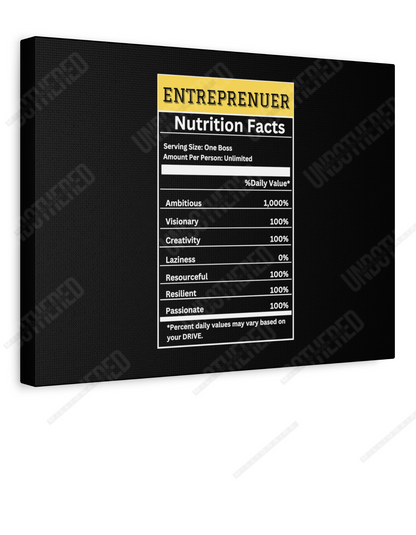 Entrepreneur Nutrition Facts (Matte Canvas, Stretched, 1.25")