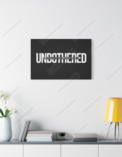 Unbothered Millionaire (Matte Canvas, Stretched, 1.25")