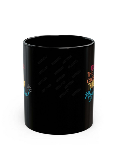 Just Like Magic (Black Mug (11oz, 15oz)