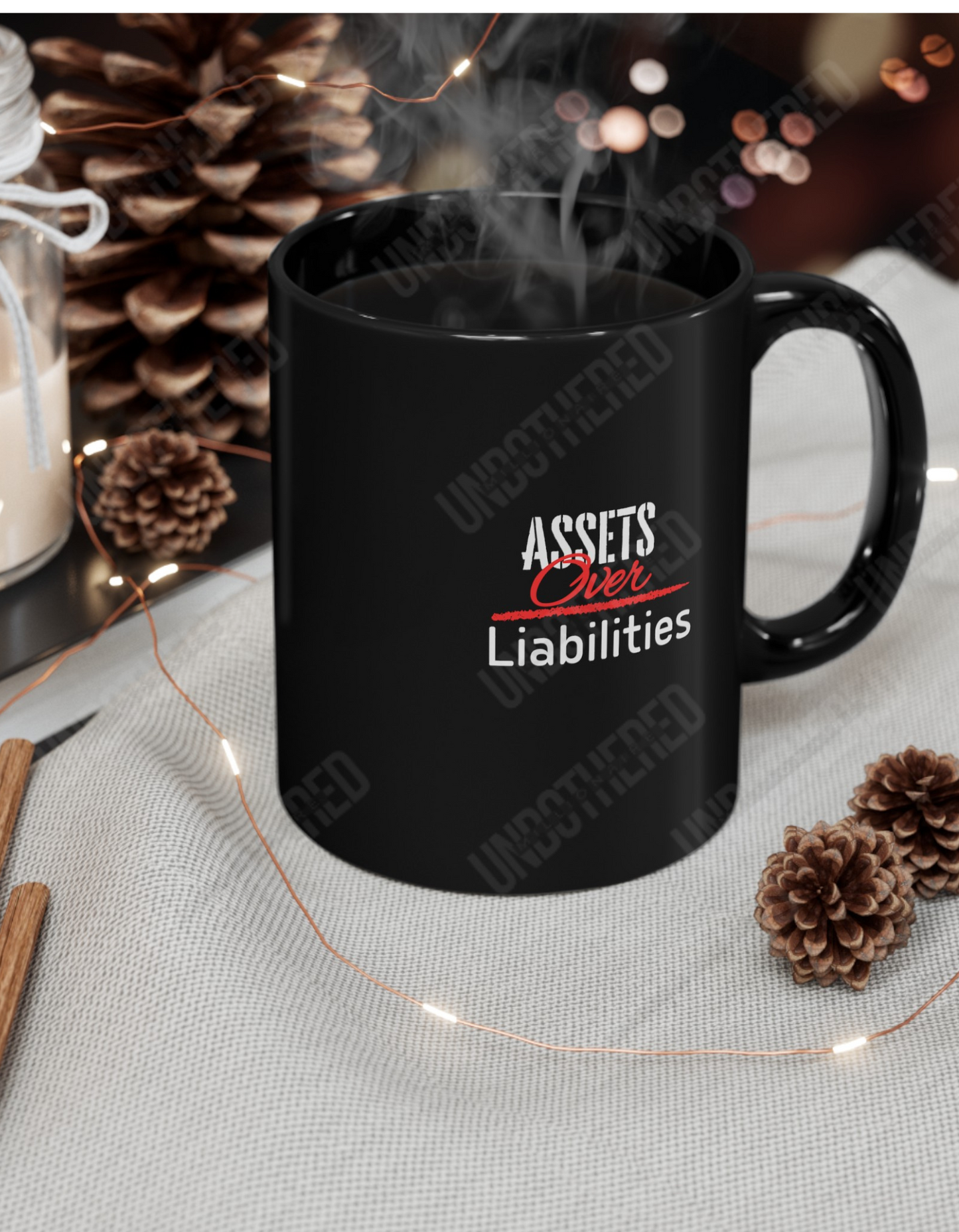 Assets Over Liabilities Mug